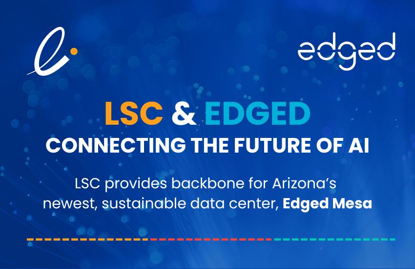 LSC And Edged Connecting For The Future Of AI