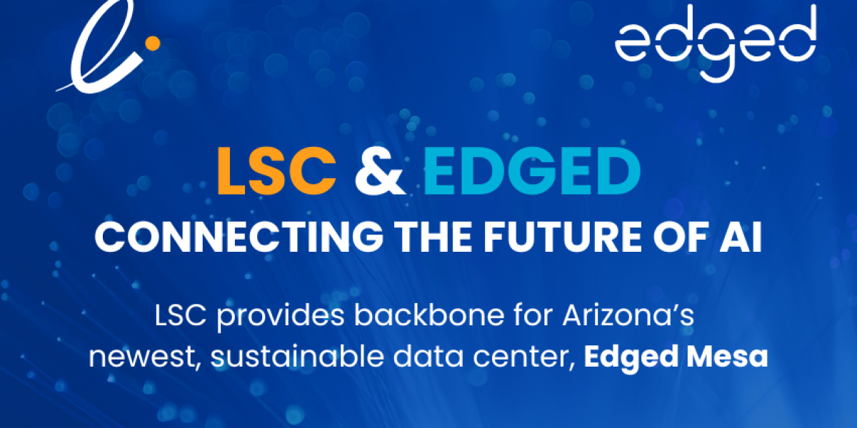 LSC And Edged Connecting For The Future Of AI